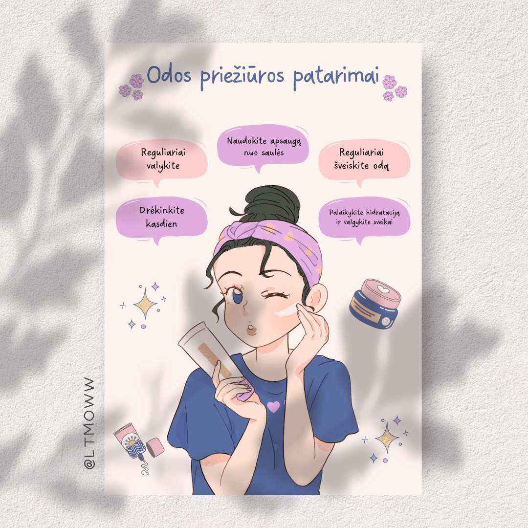 Pagrindiniai odos priežiūros patarimai: - LTMOWWDigital